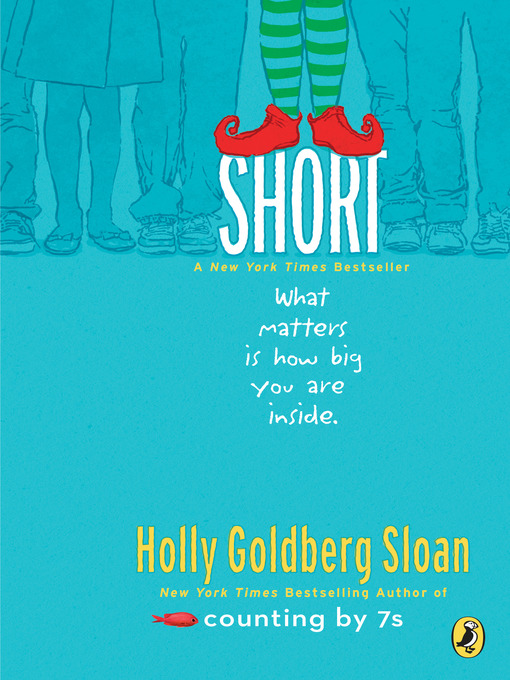 Title details for Short by Holly Goldberg Sloan - Wait list